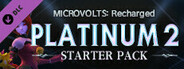 MICROVOLTS: Recharged - Starter Pack : Platinum 2