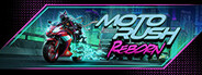 Moto Rush Reborn System Requirements