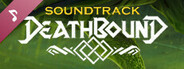 Deathbound Soundtrack