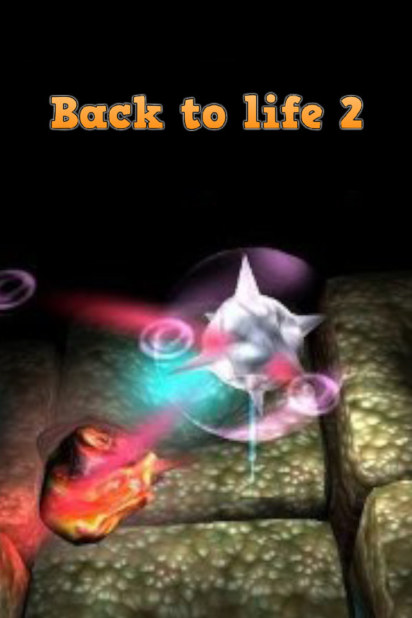 Back To Life 2 for steam