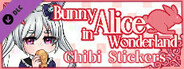 Bunny Alice in Wonderland DLC- Chibi Stickers