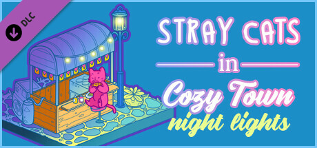 Stray Cats in Cozy Town: Night Lights cover art