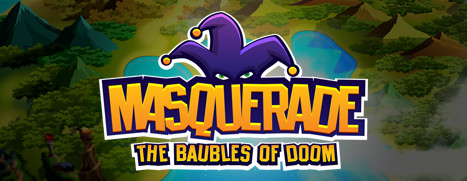 Masquerade: The Baubles of Doom