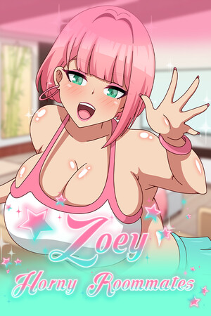 Zoey: Horny Roomates
