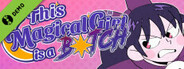 This Magical Girl is a B☆tch Demo