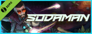 Sodaman Demo