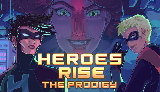 Heroes Rise The Prodigy On Steam