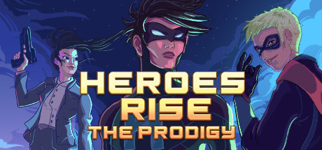 Heroes Rise: The Prodigy cover art
