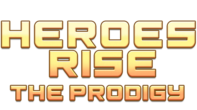 Heroes Rise: The Prodigy- Backlog.rip
