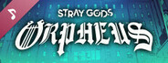 Stray Gods Orpheus Soundtrack