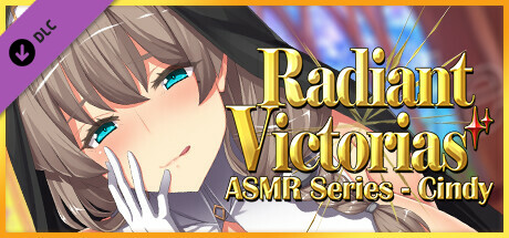 Radiant Victorias ASMR Series - Cindy cover art