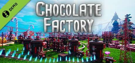 Chocolate Factory Demo cover art