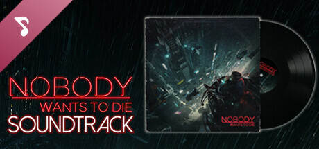 Nobody Wants to Die Soundtrack cover art