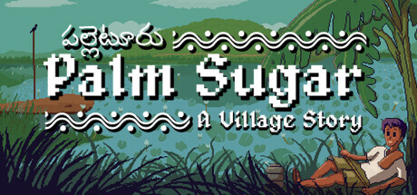 Palm Sugar: A Village Story Playtest cover art