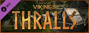 Land of the Vikings: Thralls DLC