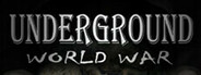 Underground: World War