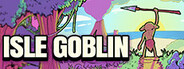 Isle Goblin Playtest