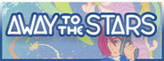 Away To The Stars Closed Beta