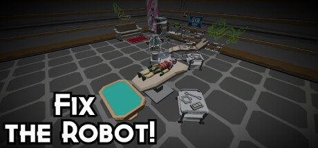 Fix the Robot! cover art