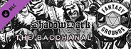 Fantasy Grounds - The Bacchanal