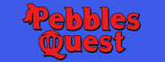 Pebbles Quest