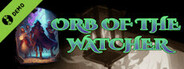 Orb Of The Watcher Demo