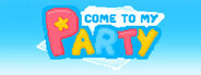 Come to my party! System Requirements