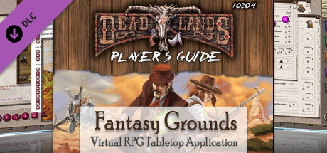 Fantasy Grounds - Deadlands Reloaded: Player's Handbook