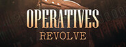 Operatives: Revolve