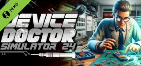 Device Doctor Simulator 2024 Demo cover art