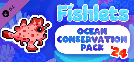 Fishlets - Ocean Conservation 2024 Pack cover art