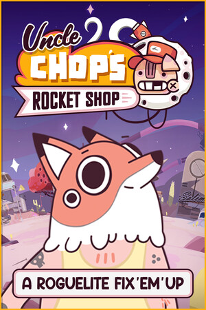 Uncle Chop's Rocket Shop Demo