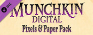 Munchkin Digital - Pixels & Paper Promos