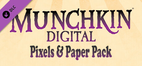 Munchkin Digital - Pixels & Paper Promos cover art