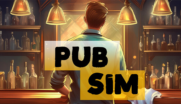 30+ games like Pub Sim - SteamPeek