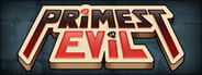 Primest Evil System Requirements