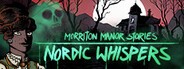 Morriton Manor Stories: Nordic Whispers System Requirements