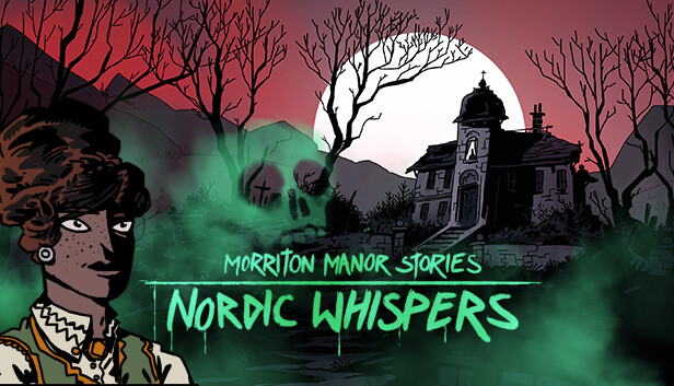 Morriton Manor Stories: Nordic Whispers