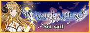 Wander Hero:Set sail