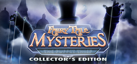 Fairy Tale Mysteries: The Puppet Thief Collector's Edition cover art