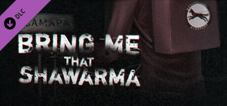 Bring Me that Shawarma – Supporter Pack cover art