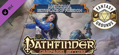 Fantasy Grounds - Pathfinder RPG - Campaign Setting: Andoran, Birthplace of Freedom cover art