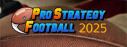 Pro Strategy Football 2025 System Requirements