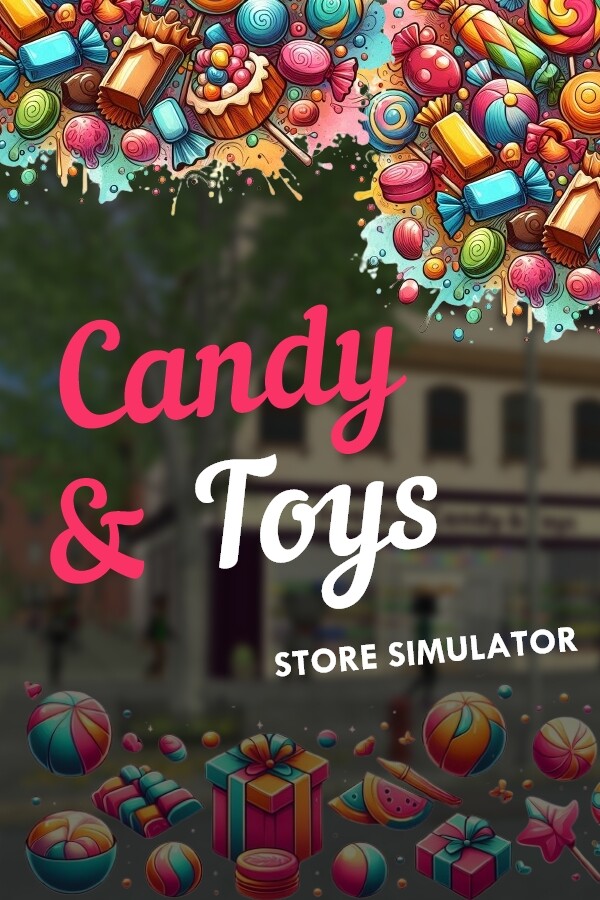 Candy & Toys Store Simulator for steam