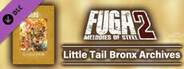 Fuga: Melodies of Steel 2 Little Tail Bronx Archives