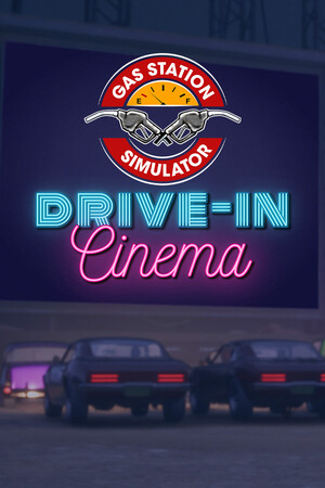 Gas Station Simulator - Drive-In Cinema DLC