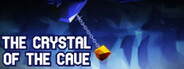 The Crystal of the Cave System Requirements