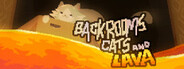 Backrooms Cats and Lava