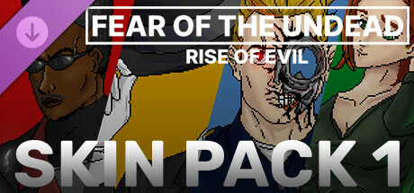 Fear of The Undead — Skin Pack 1 cover art