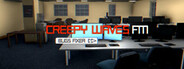 Creepy Waves FM: Bugs Fixer System Requirements